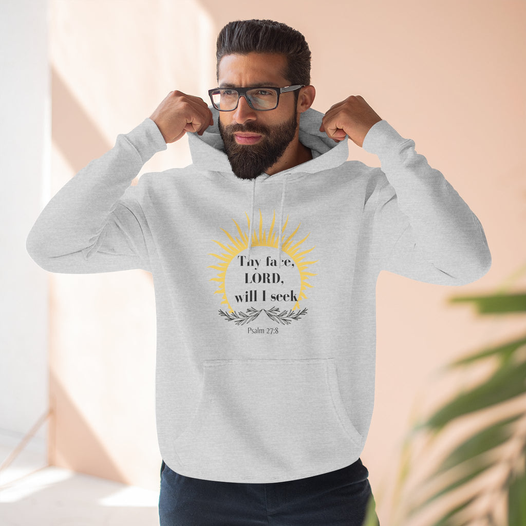 Seek His Face Hoodie