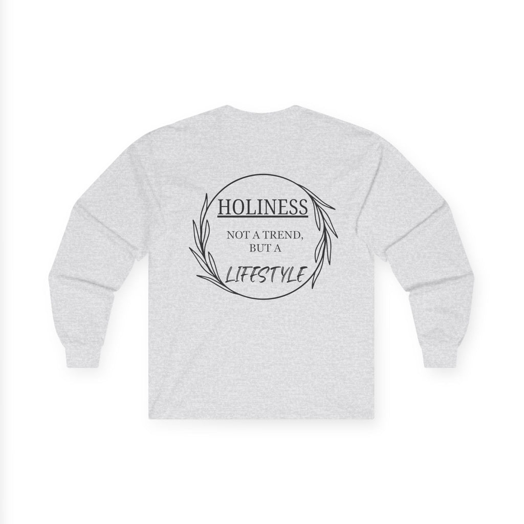 Holiness Trend Unisex Long sleeve