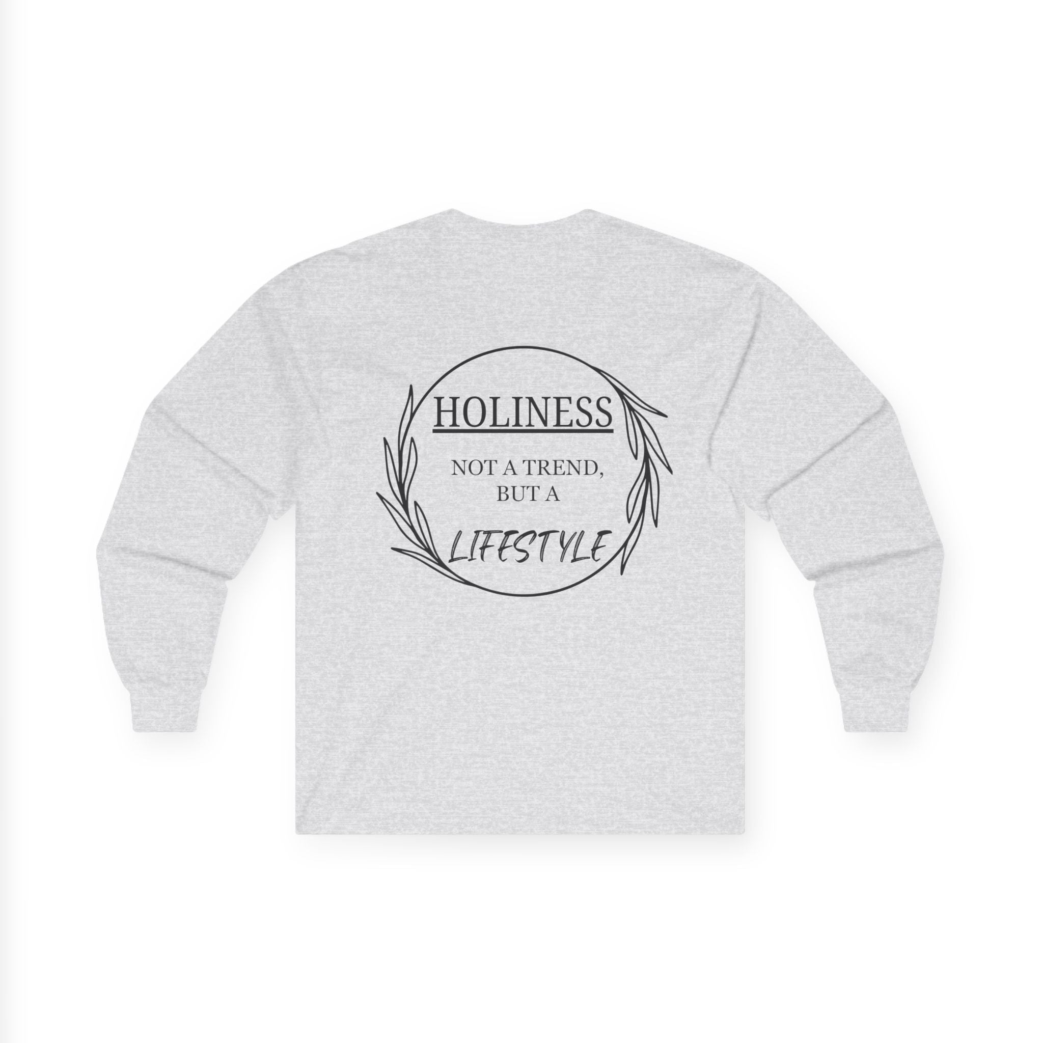 Holiness Trend Unisex Long sleeve