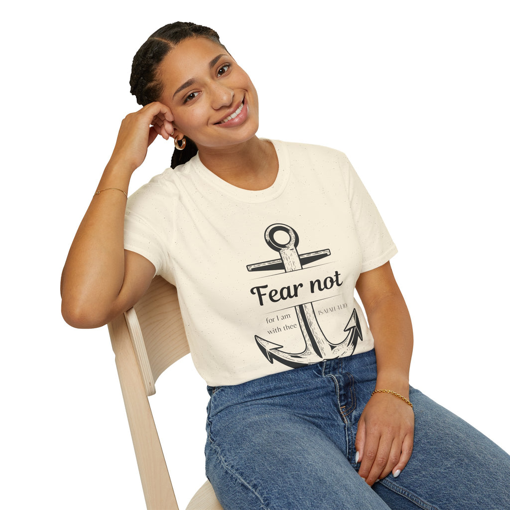 Fear Not Unisex T-shirt