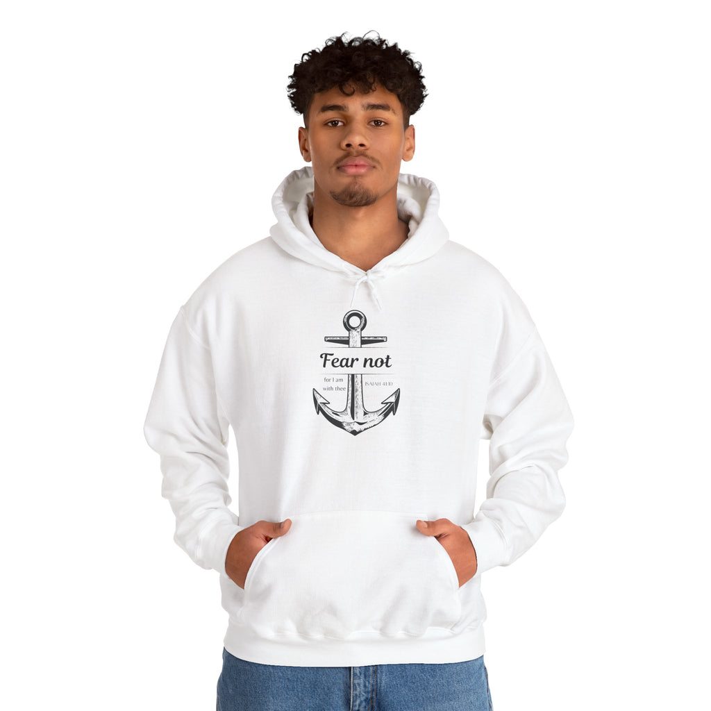 Fear Not Hoodie