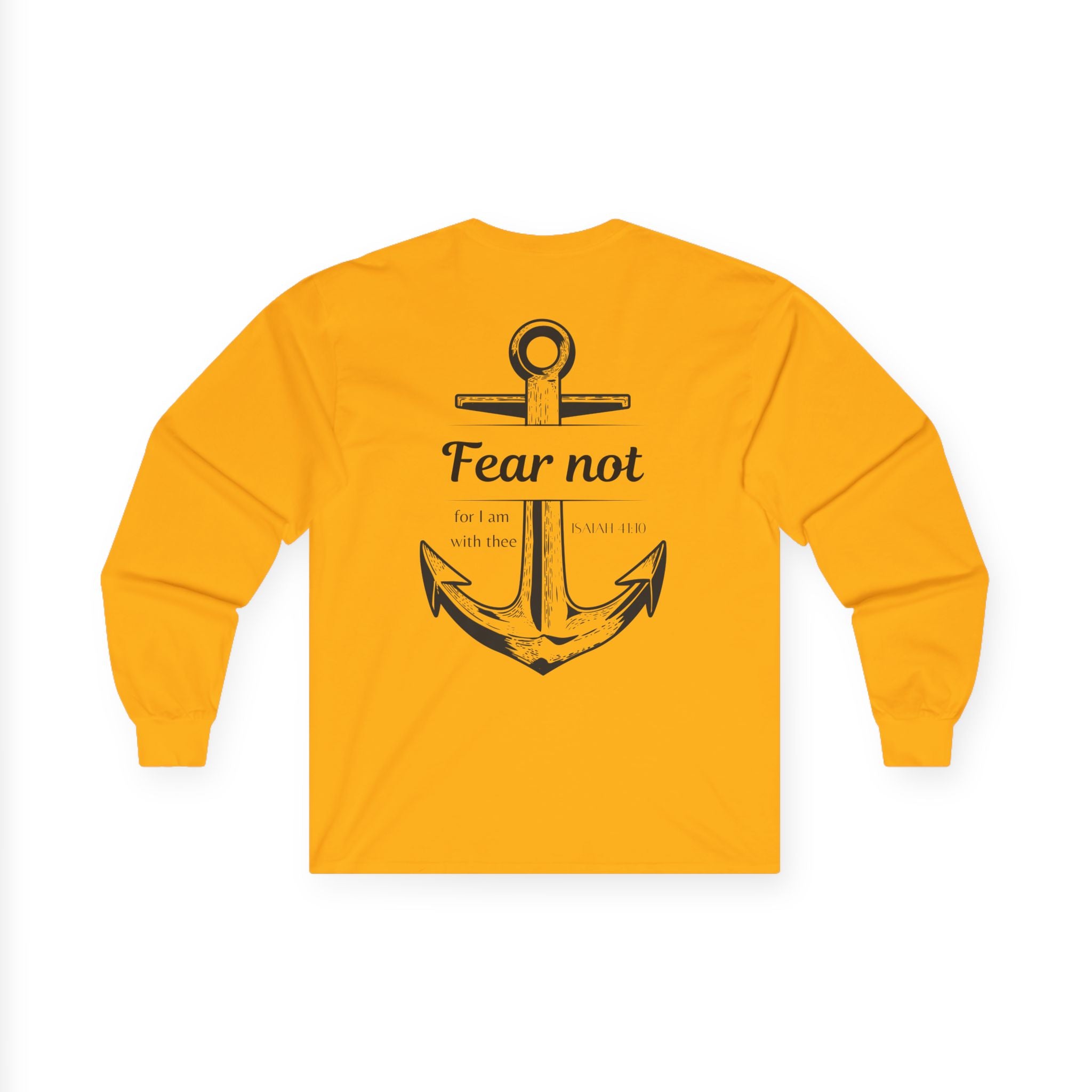 Fear Not Unisex Long sleeve