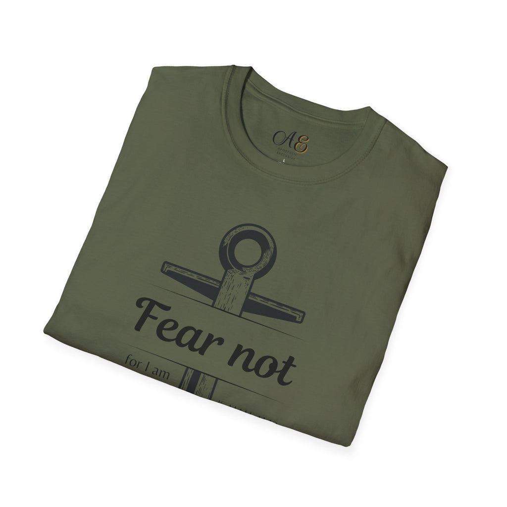 Fear Not Unisex T-shirt