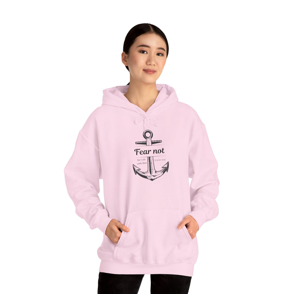 Fear Not Hoodie