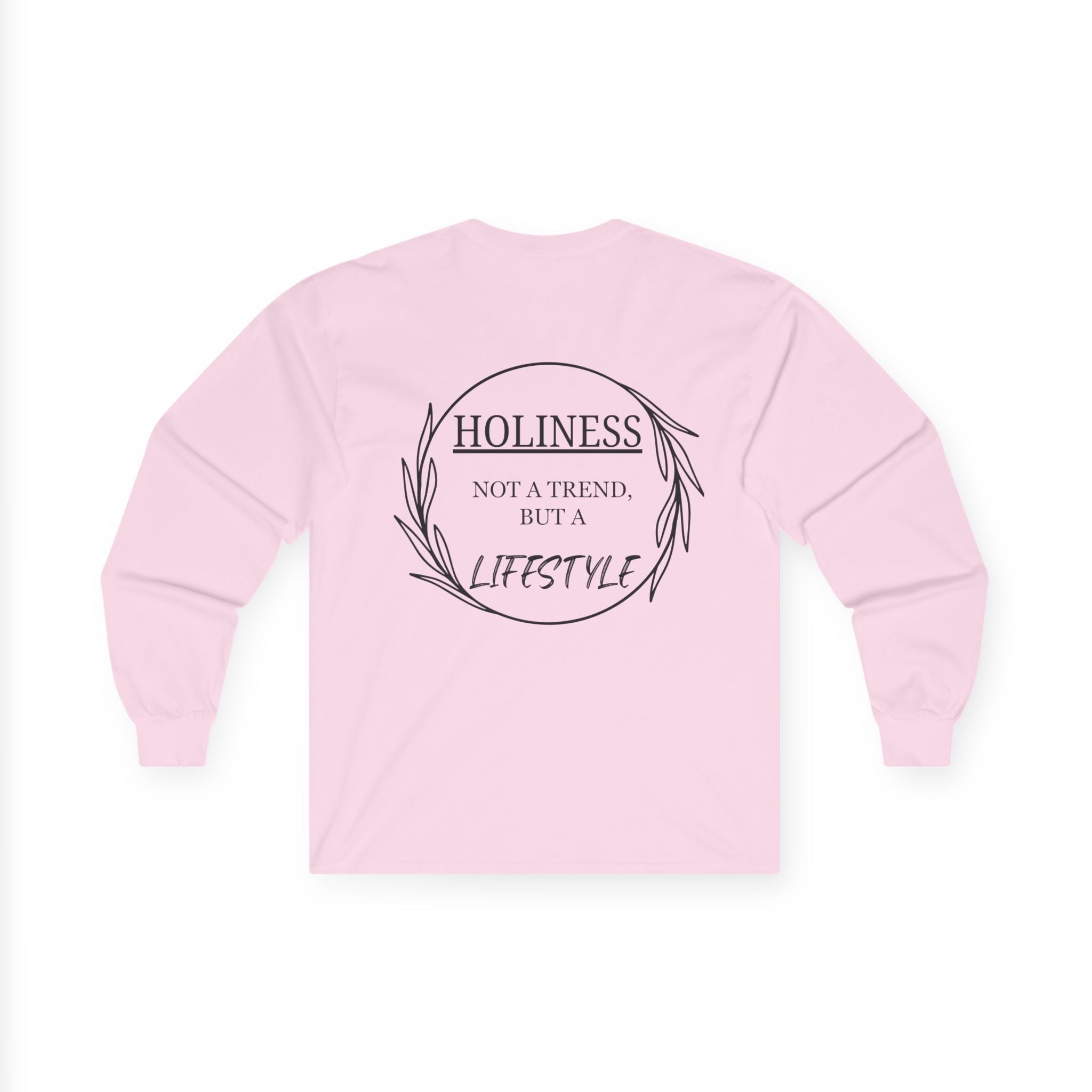 Holiness Trend Unisex Long sleeve