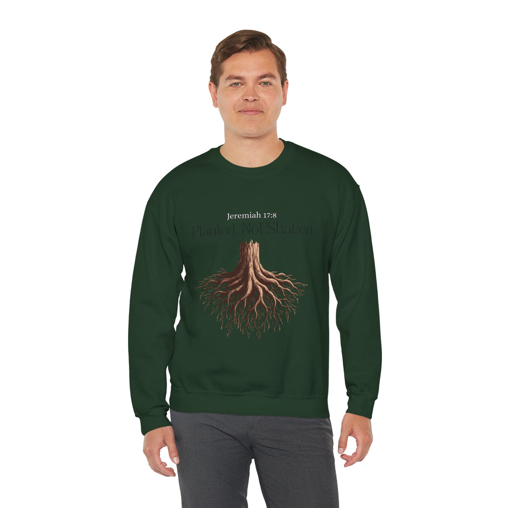 Planted Not Shaken Crewneck Sweatshirt