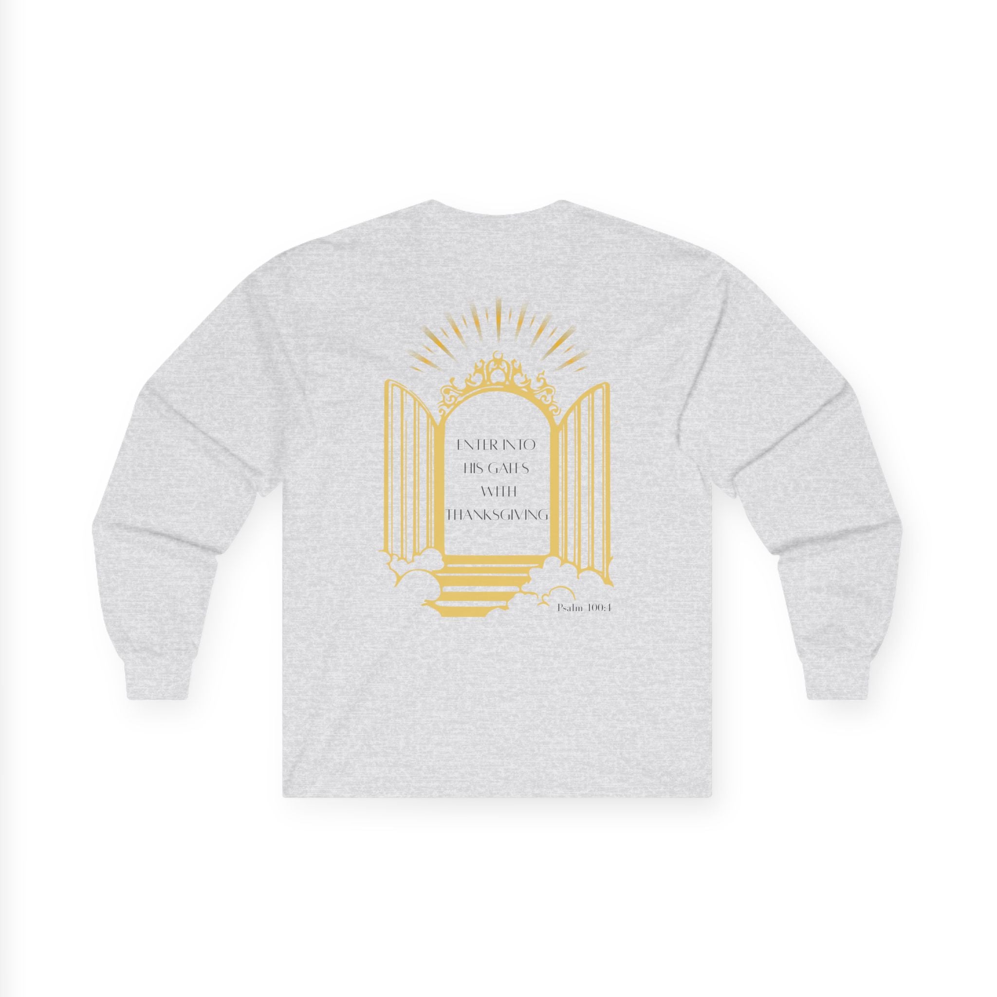 Enter Into His Gates Unisex Long sleeve