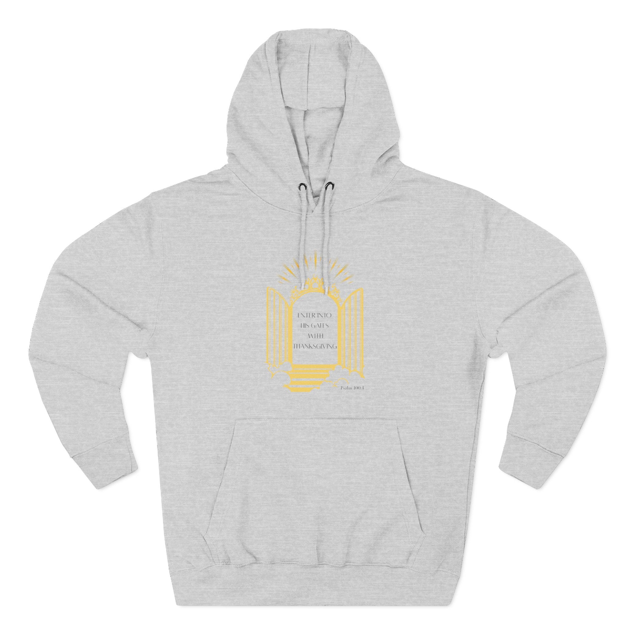 Enter Into His Gates Hoodie