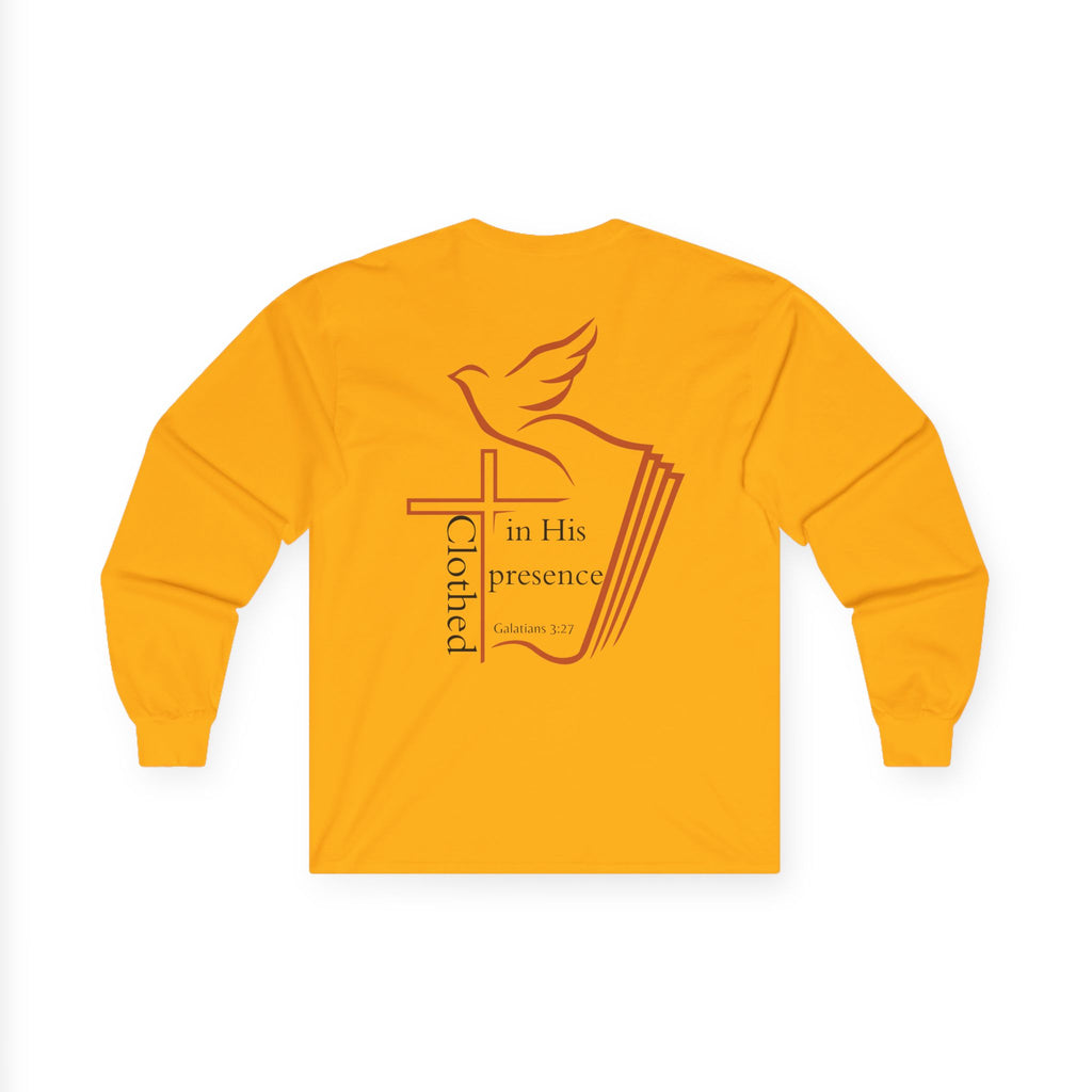 Clothed in His Presence Unisex Long sleeve