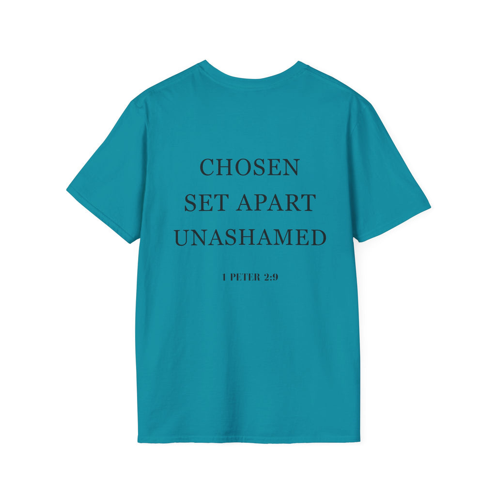 Chosen Set Apart Unashamed Unisex T-shirt