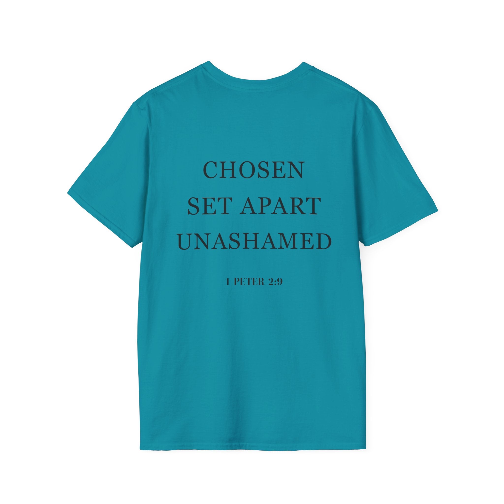 Chosen Set Apart Unashamed Unisex T-shirt