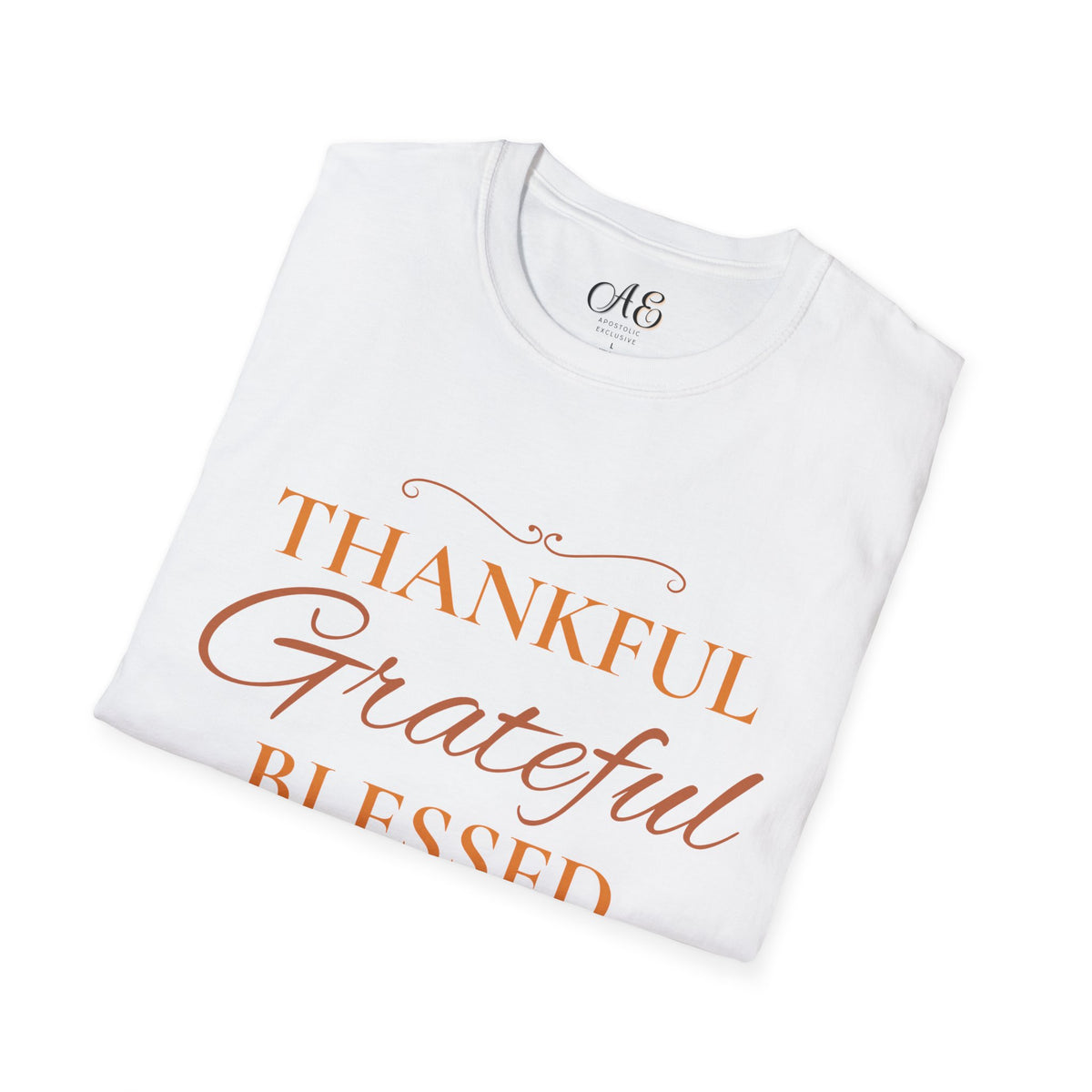 Thankful, Grateful, Blessed T-shirt