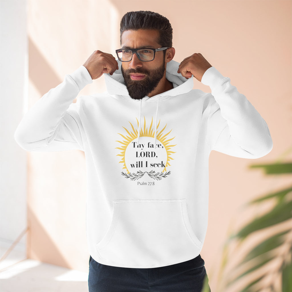 Seek His Face Hoodie