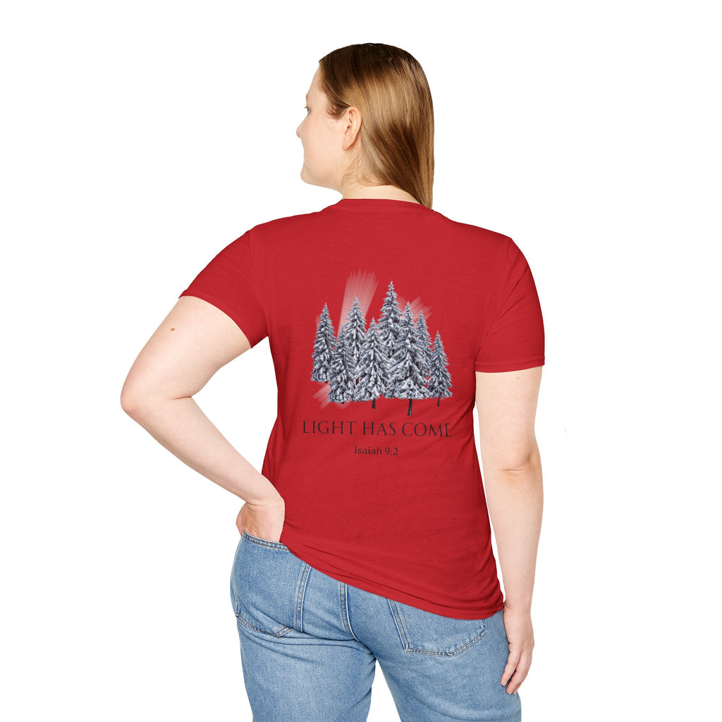 Light Has Come T-shirt