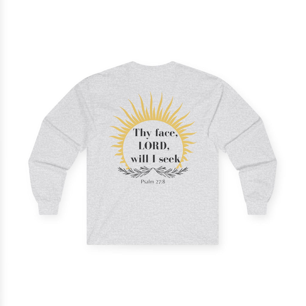 Seek His Face Unisex Long sleeve