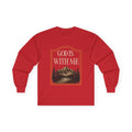 God is With Me Long sleeve