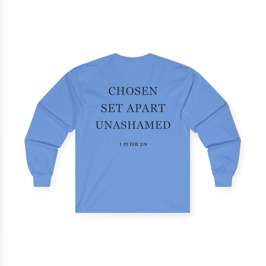 Chosen Set Apart Unashamed Unisex Long sleeve