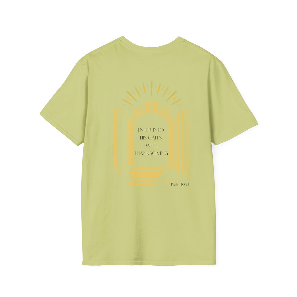 Enter Into His Gates Unisex T-shirt