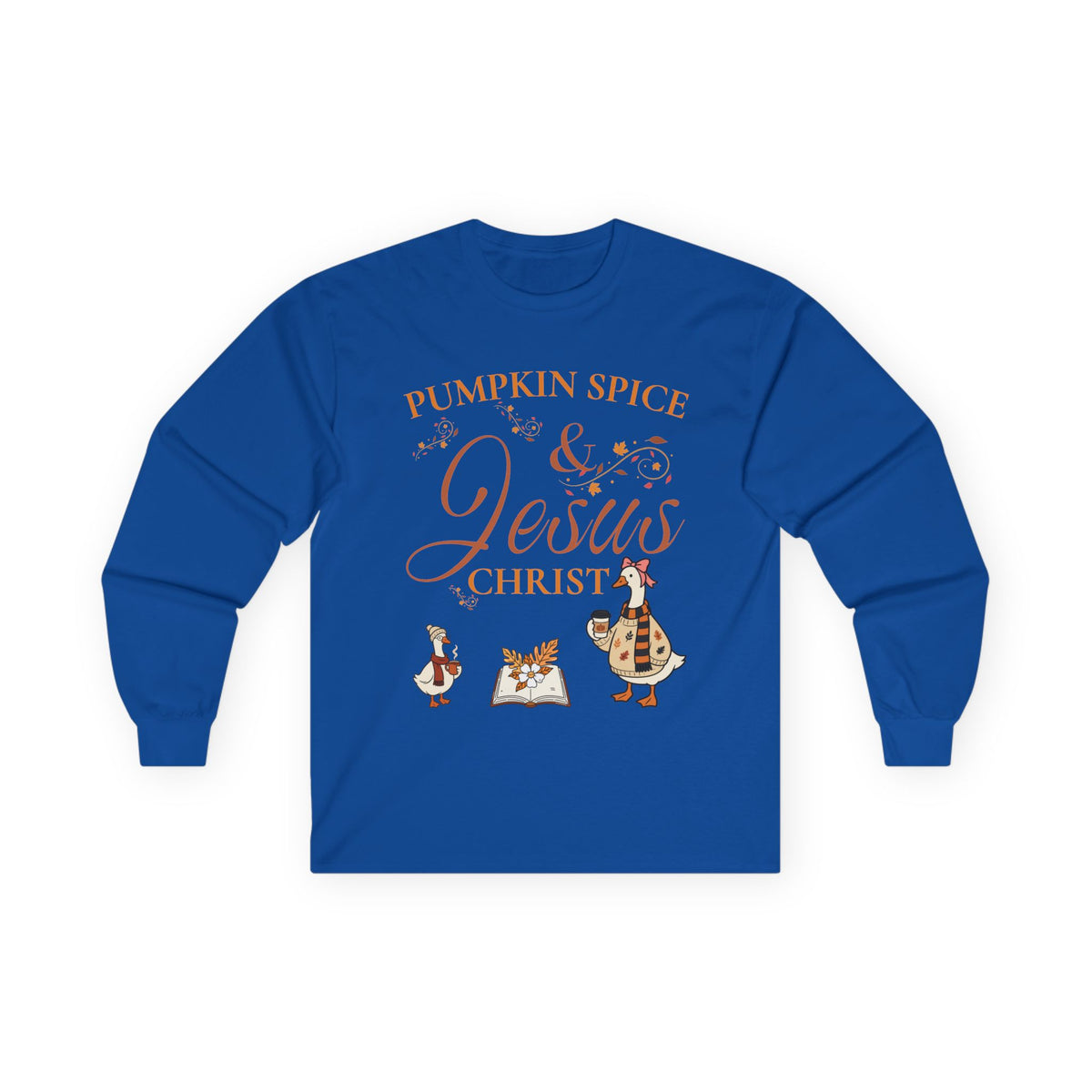 Pumpkin Spice & Jesus Long sleeve