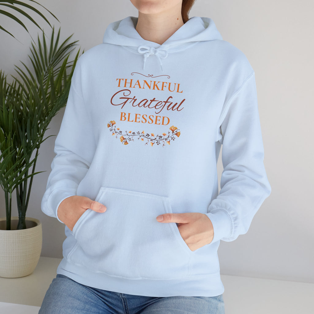Thankful, Grateful, Blessed Hoodie