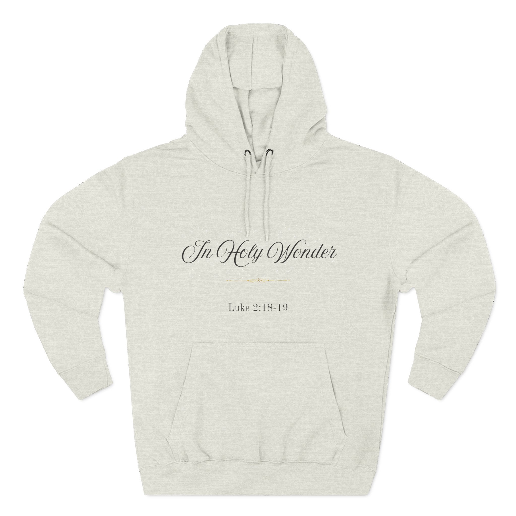 In Holy Wonder Hoodie