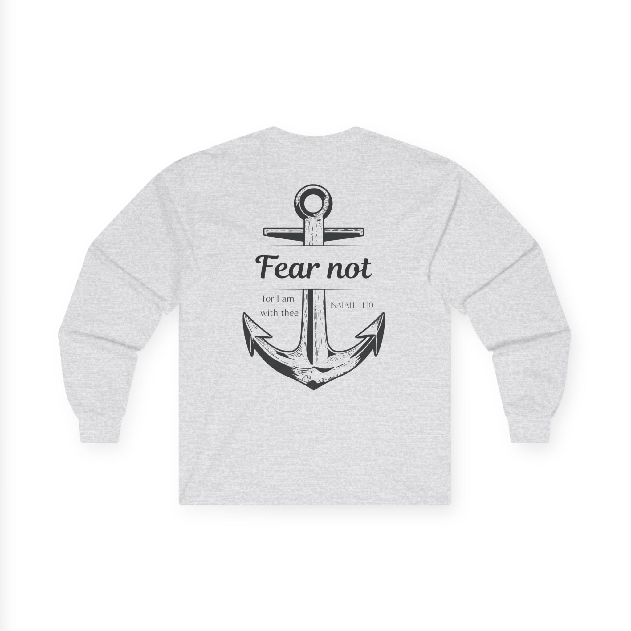 Fear Not Unisex Long sleeve