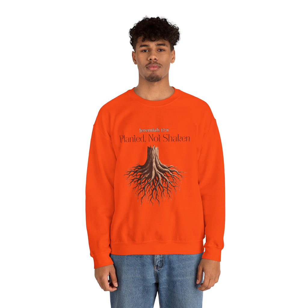Planted Not Shaken Crewneck Sweatshirt