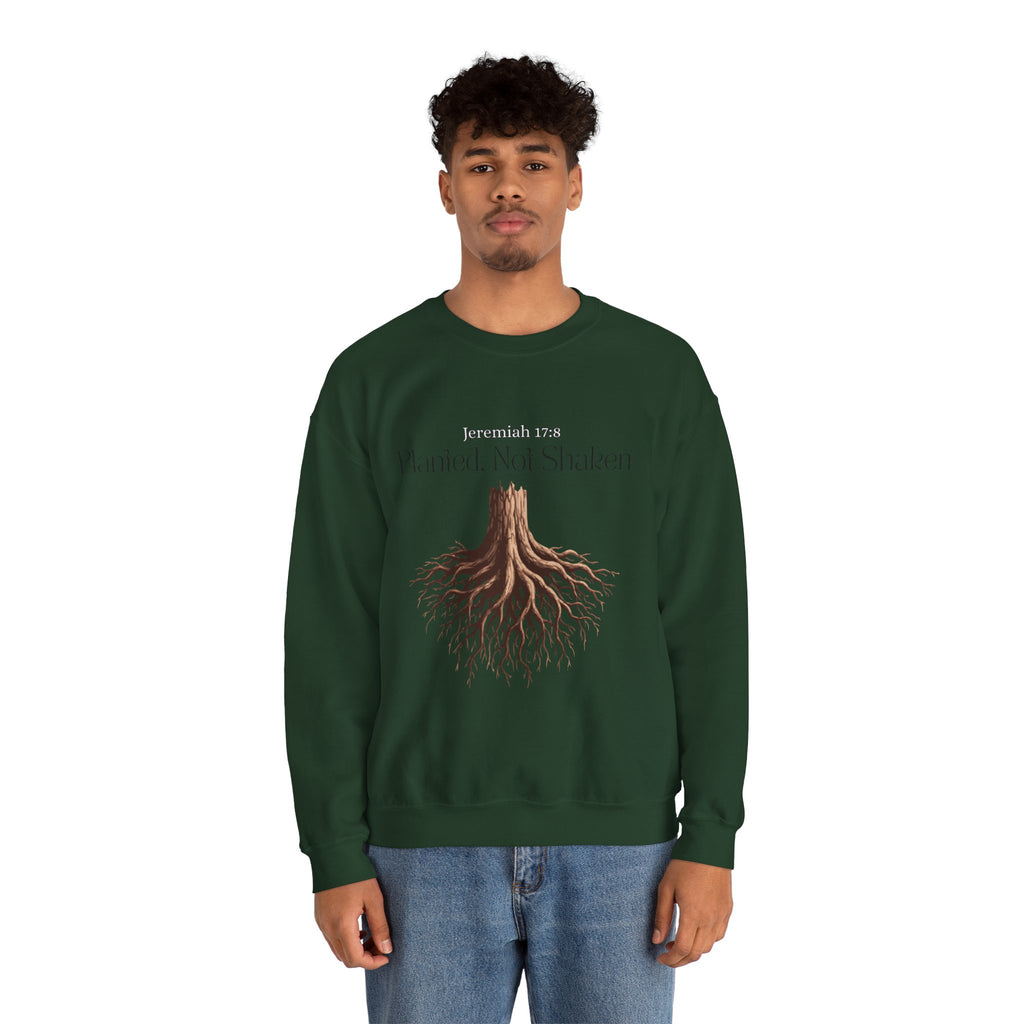 Planted Not Shaken Crewneck Sweatshirt