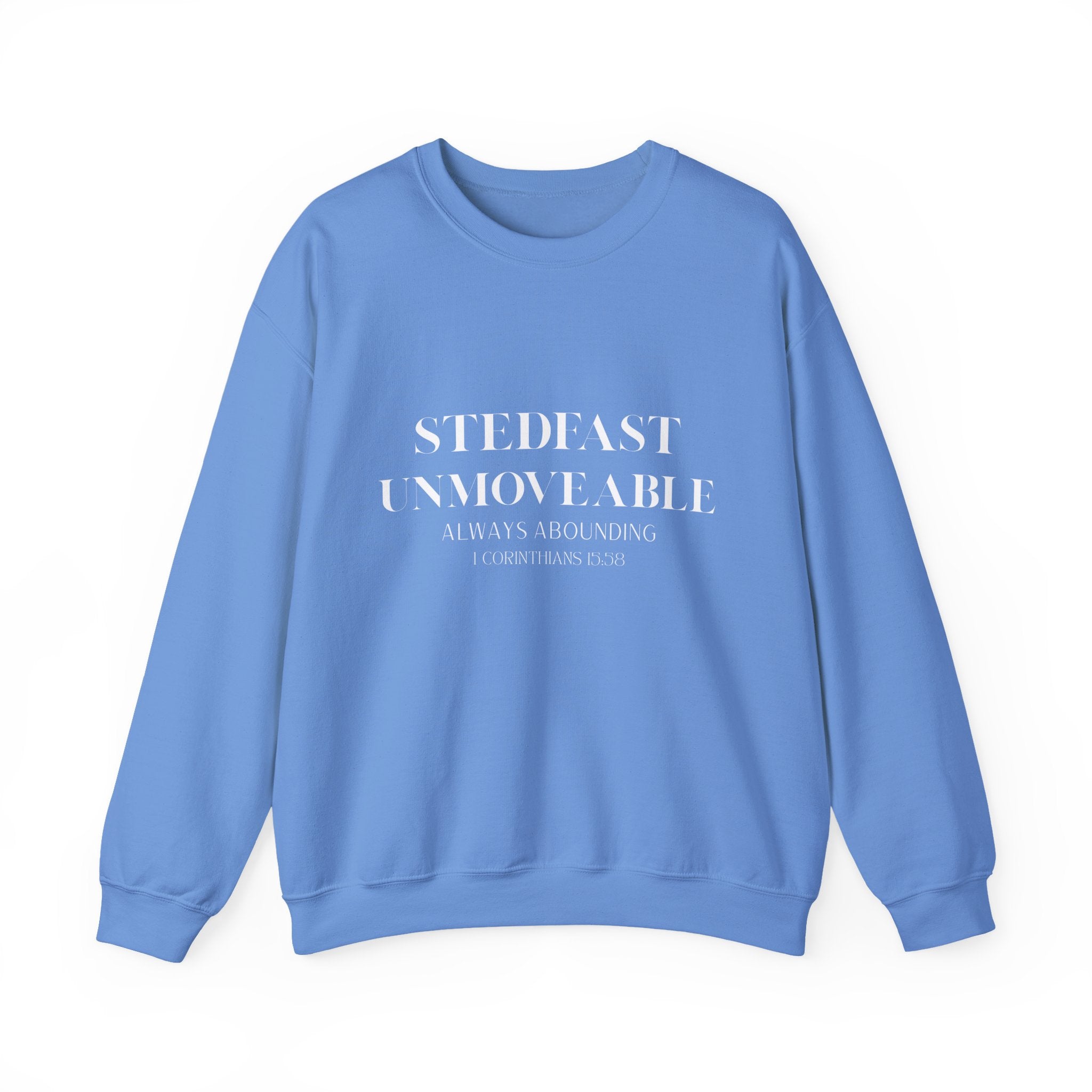Steadfast Unmovable Crewneck Sweatshirt