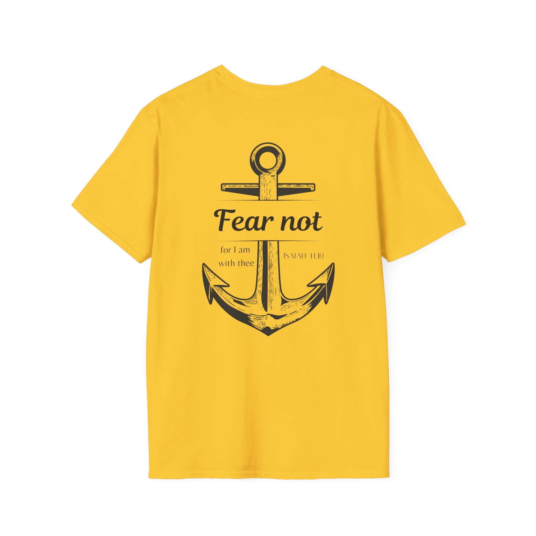 Fear Not Unisex T-shirt