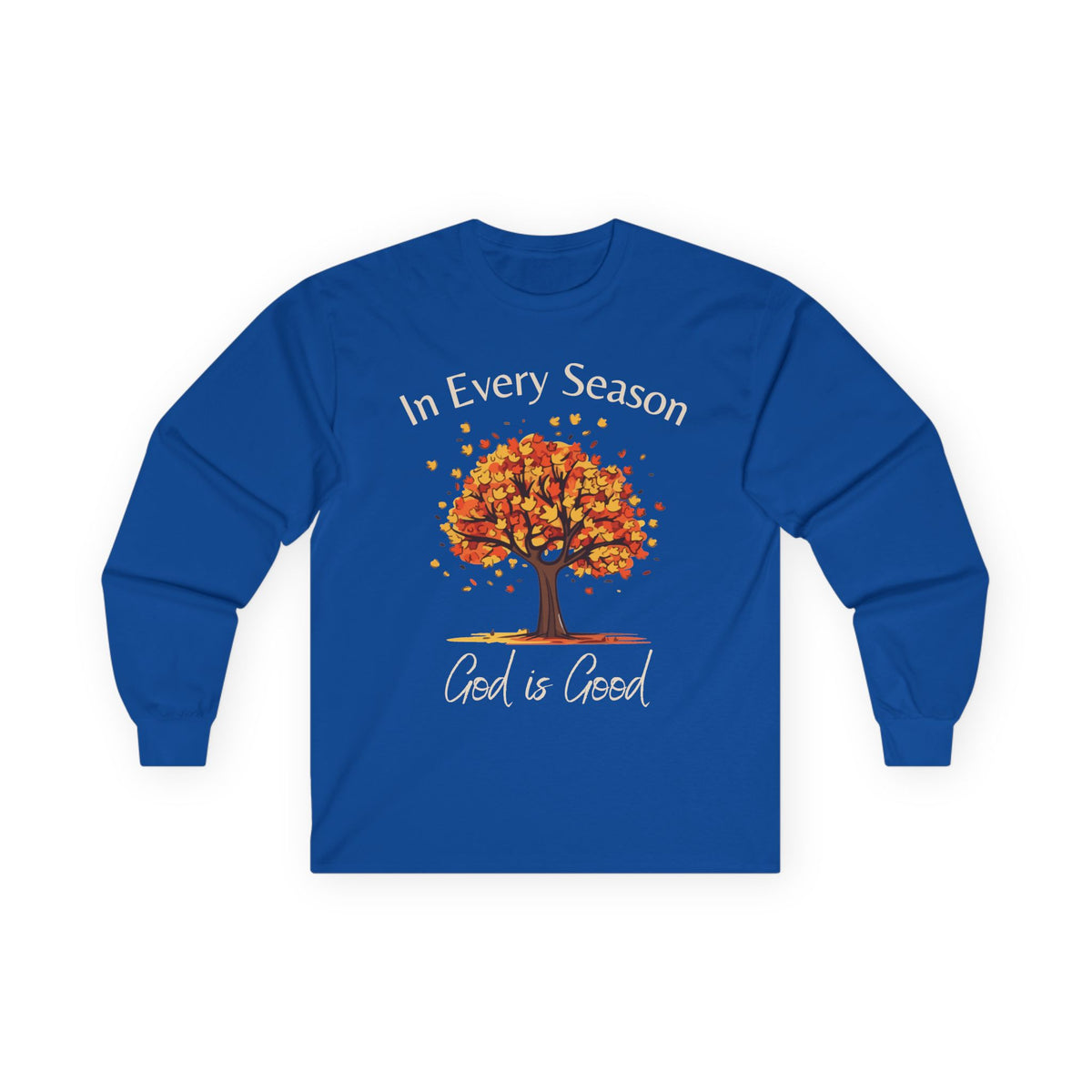God is Good Long sleeve
