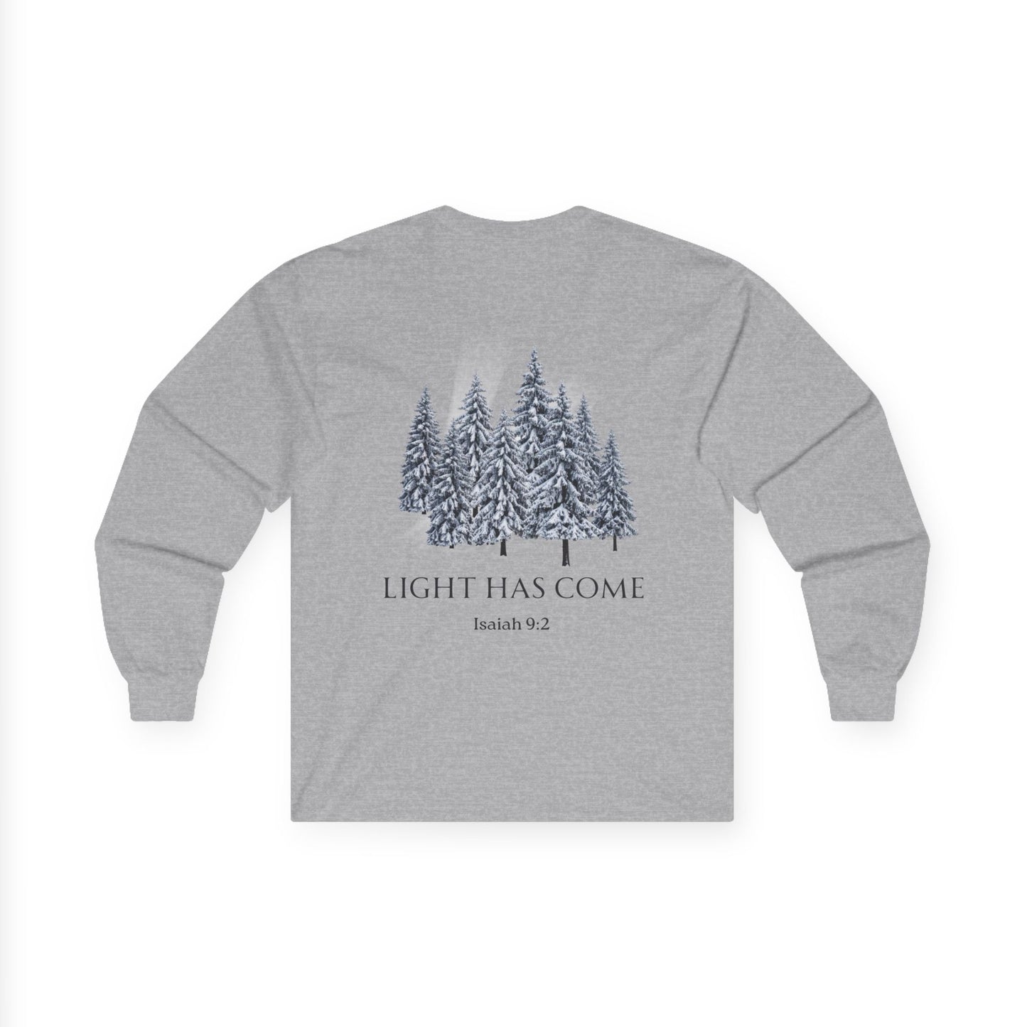 Light Has Come Long sleeve