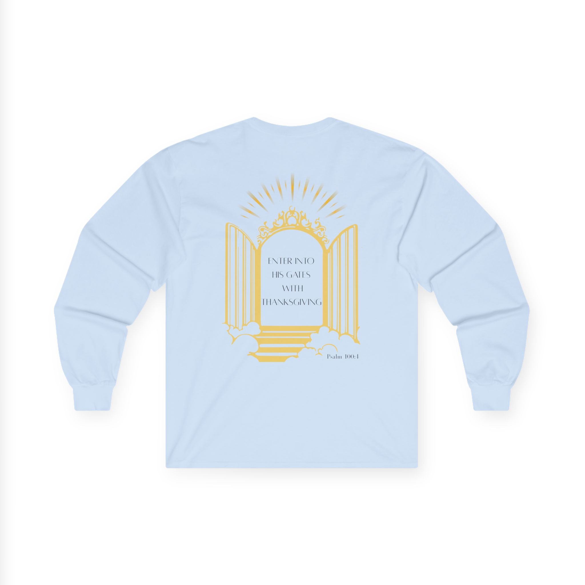 Enter Into His Gates Unisex Long sleeve