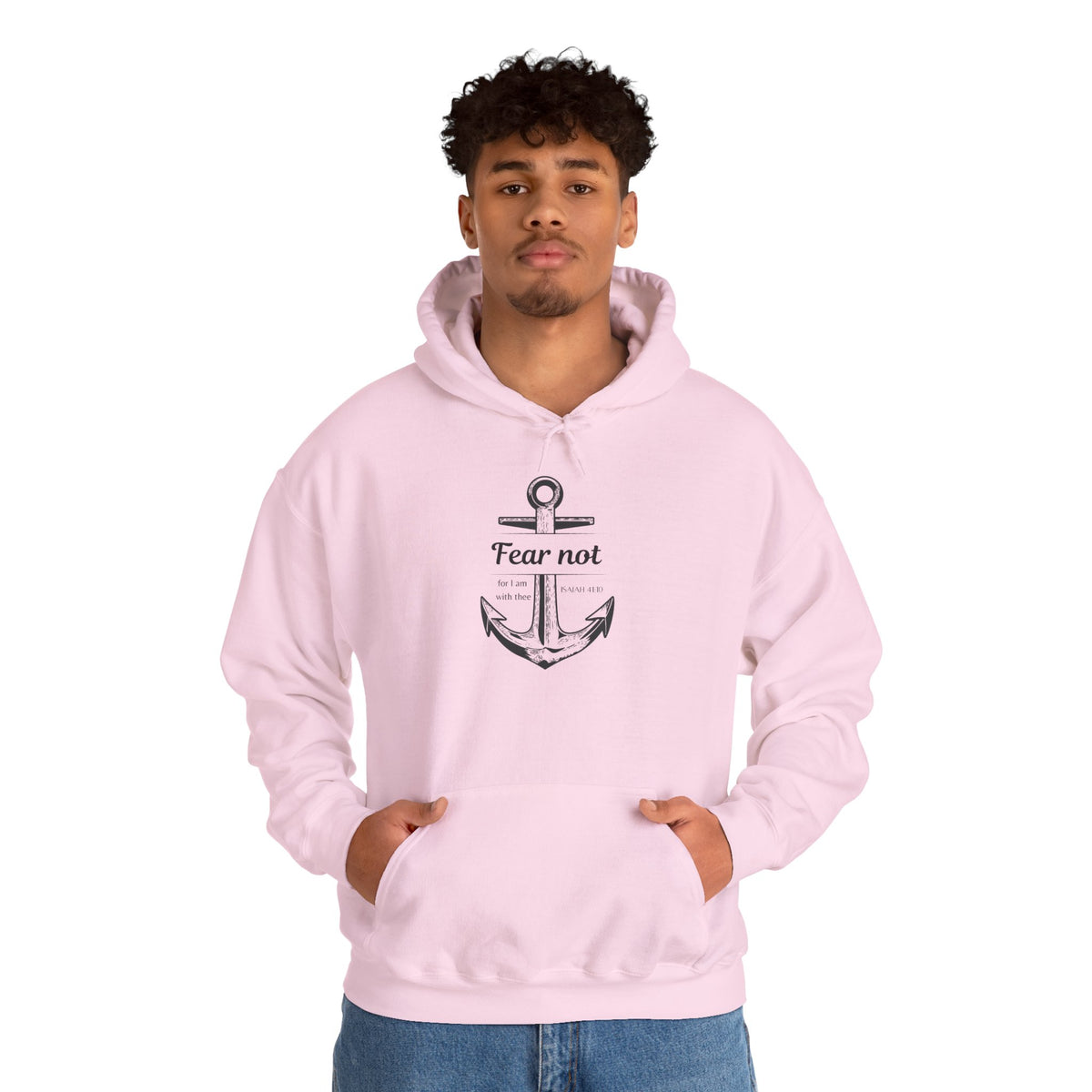 Fear Not Hoodie