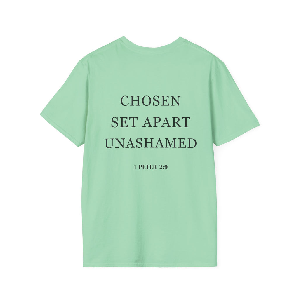 Chosen Set Apart Unashamed Unisex T-shirt