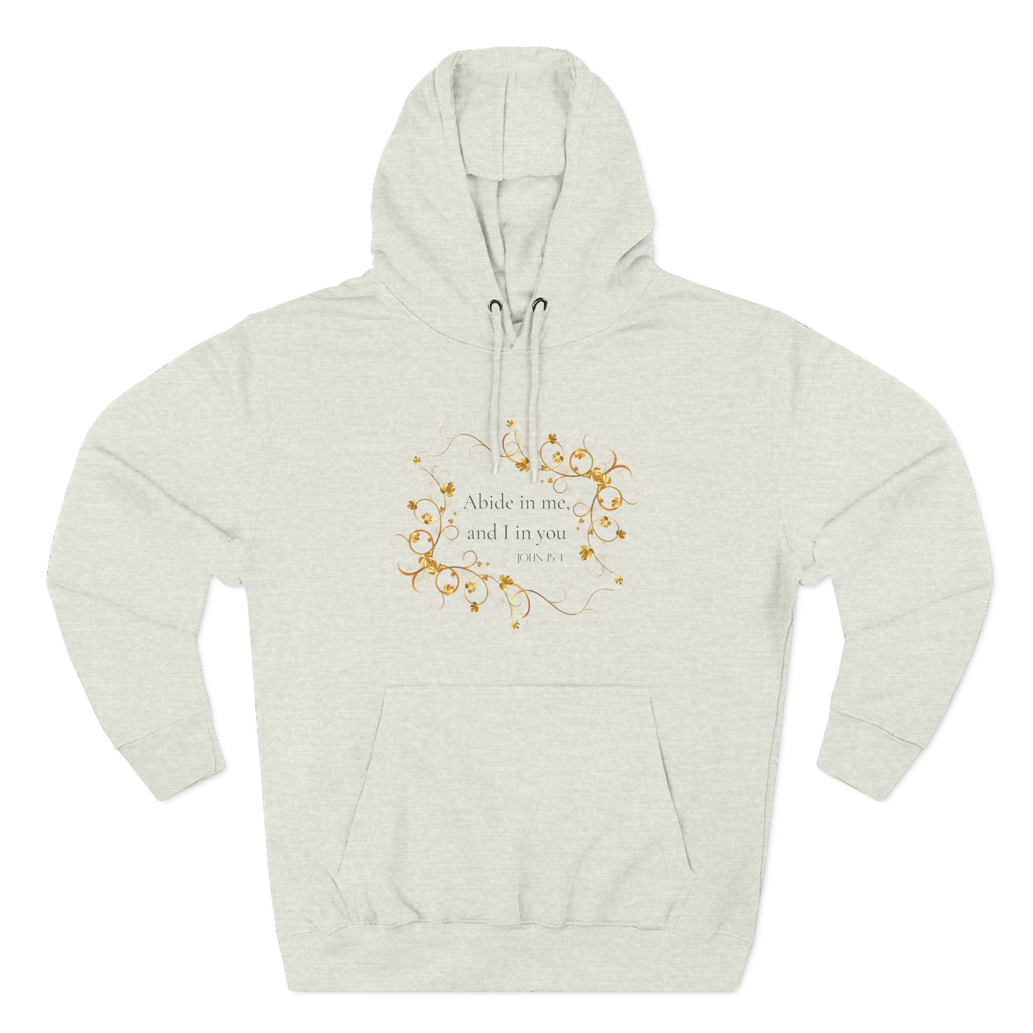 Abide in Him Hoodie