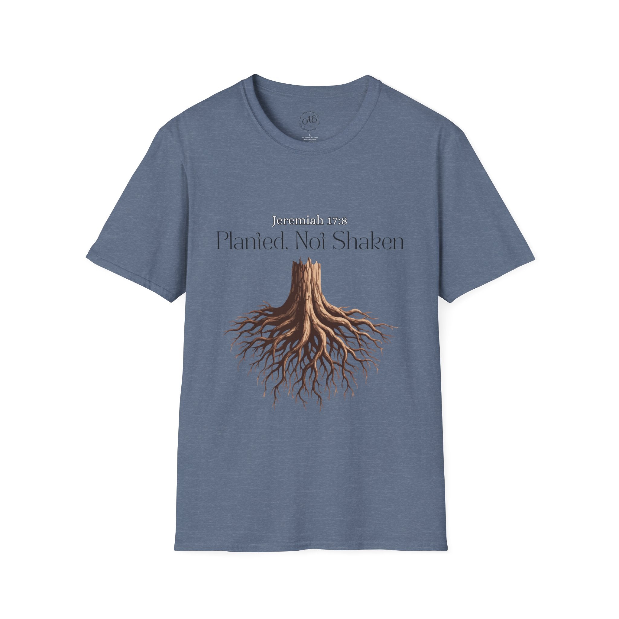 Planted Not Shaken T-Shirt