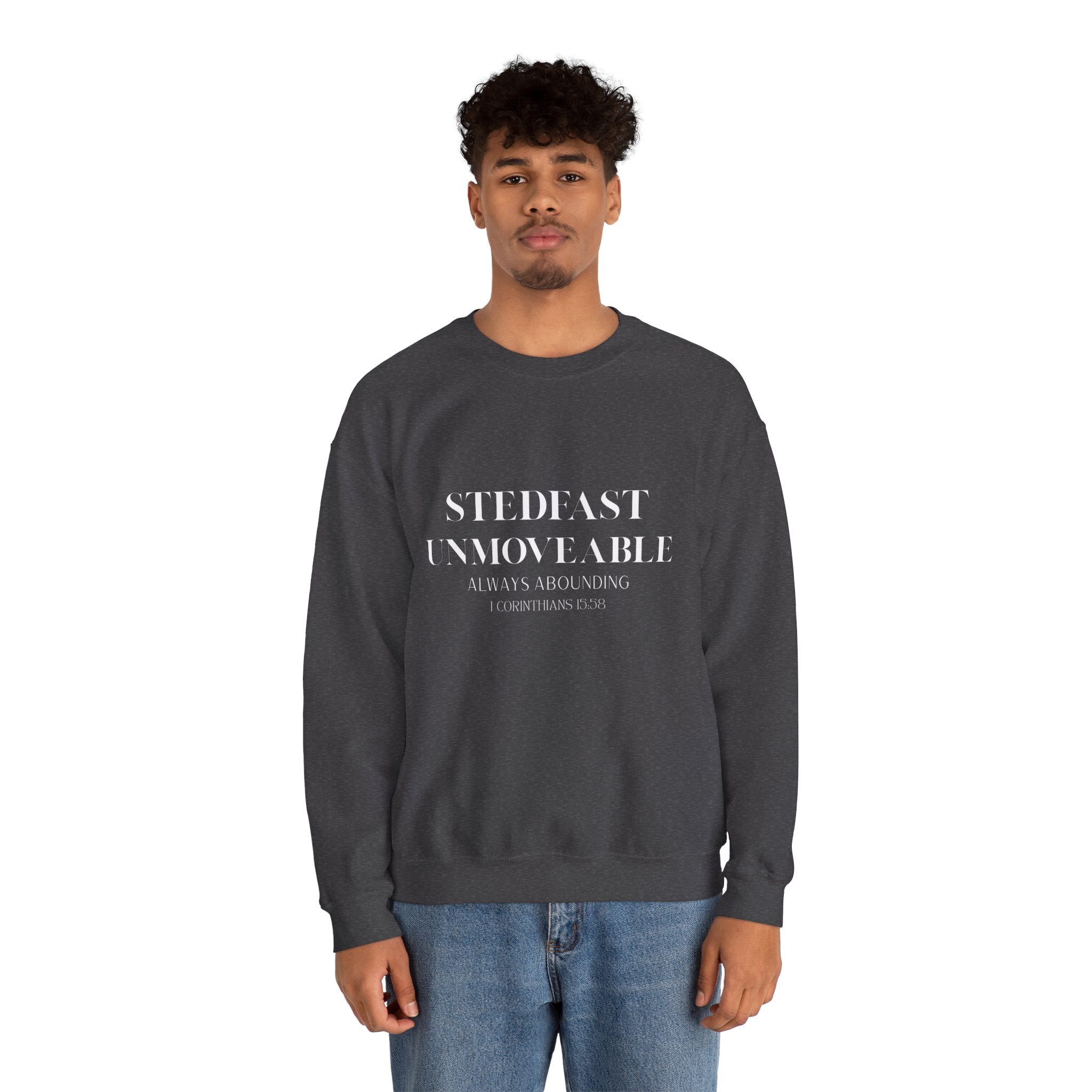 Steadfast Unmovable Crewneck Sweatshirt