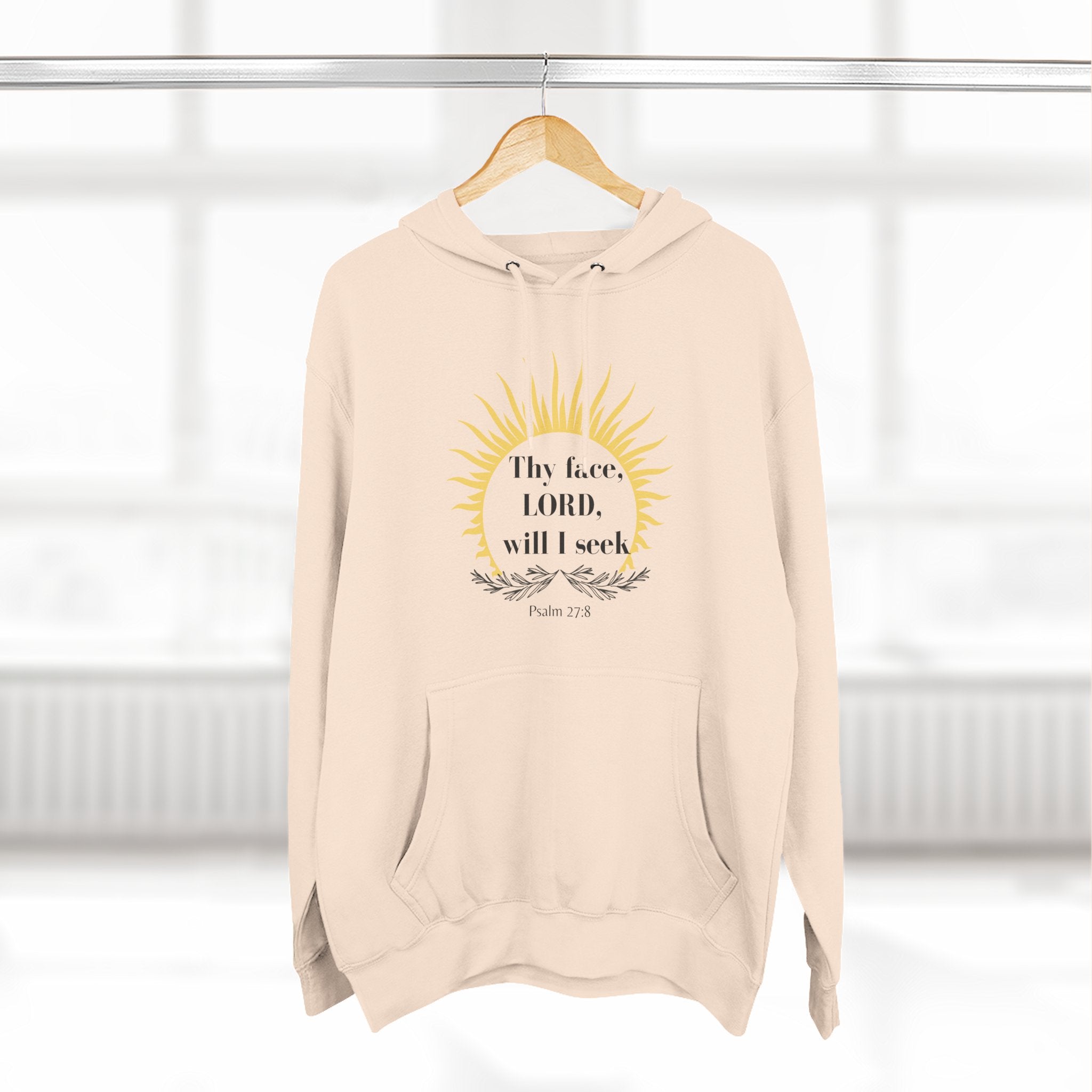Seek His Face Hoodie