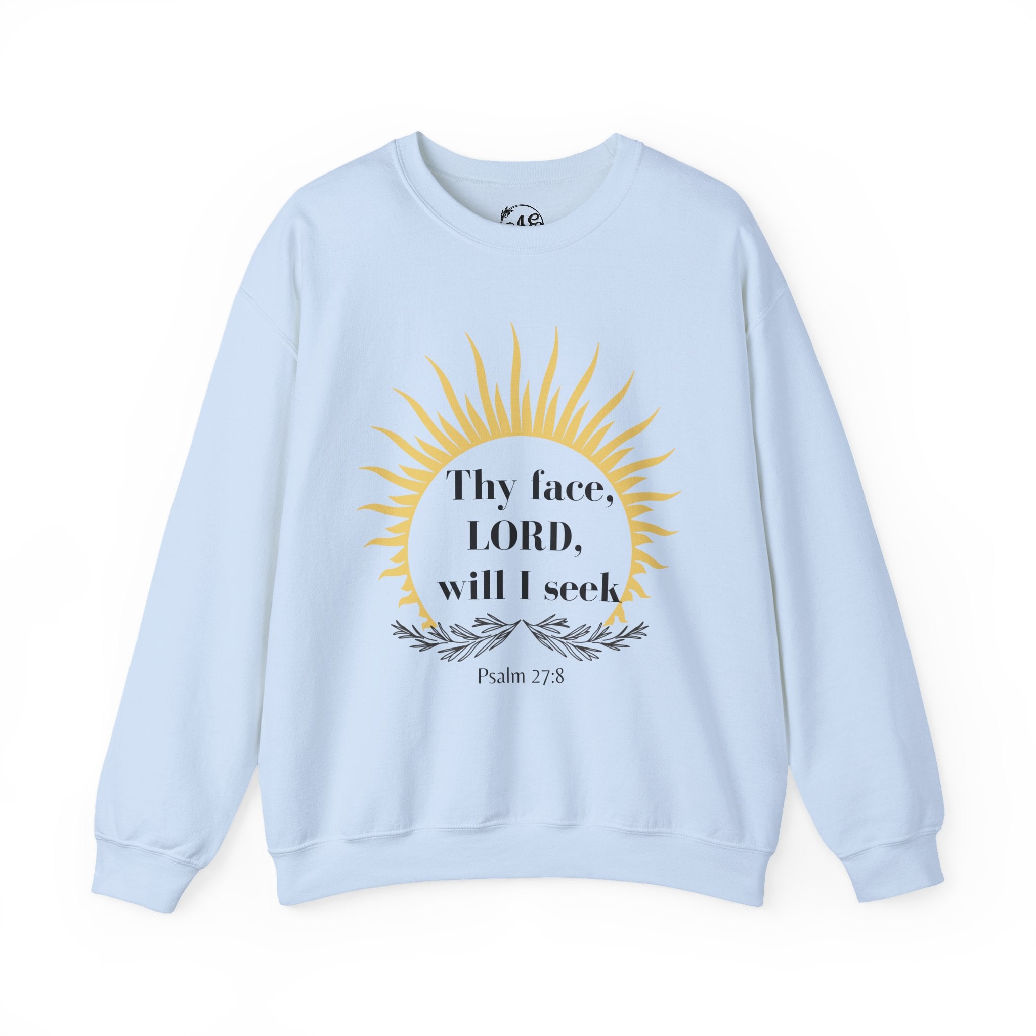 Seek His Face Crewneck Sweatshirt