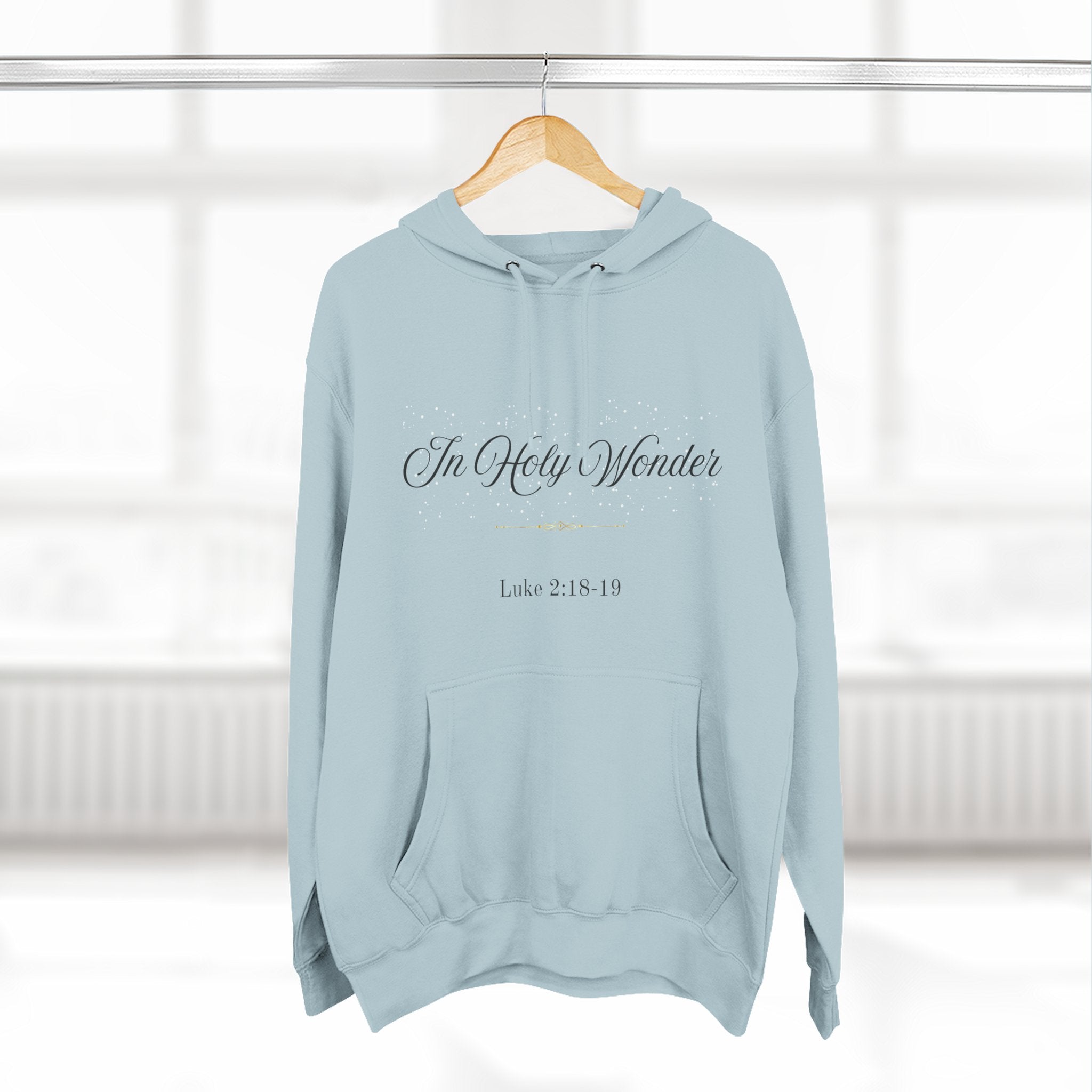 In Holy Wonder Hoodie