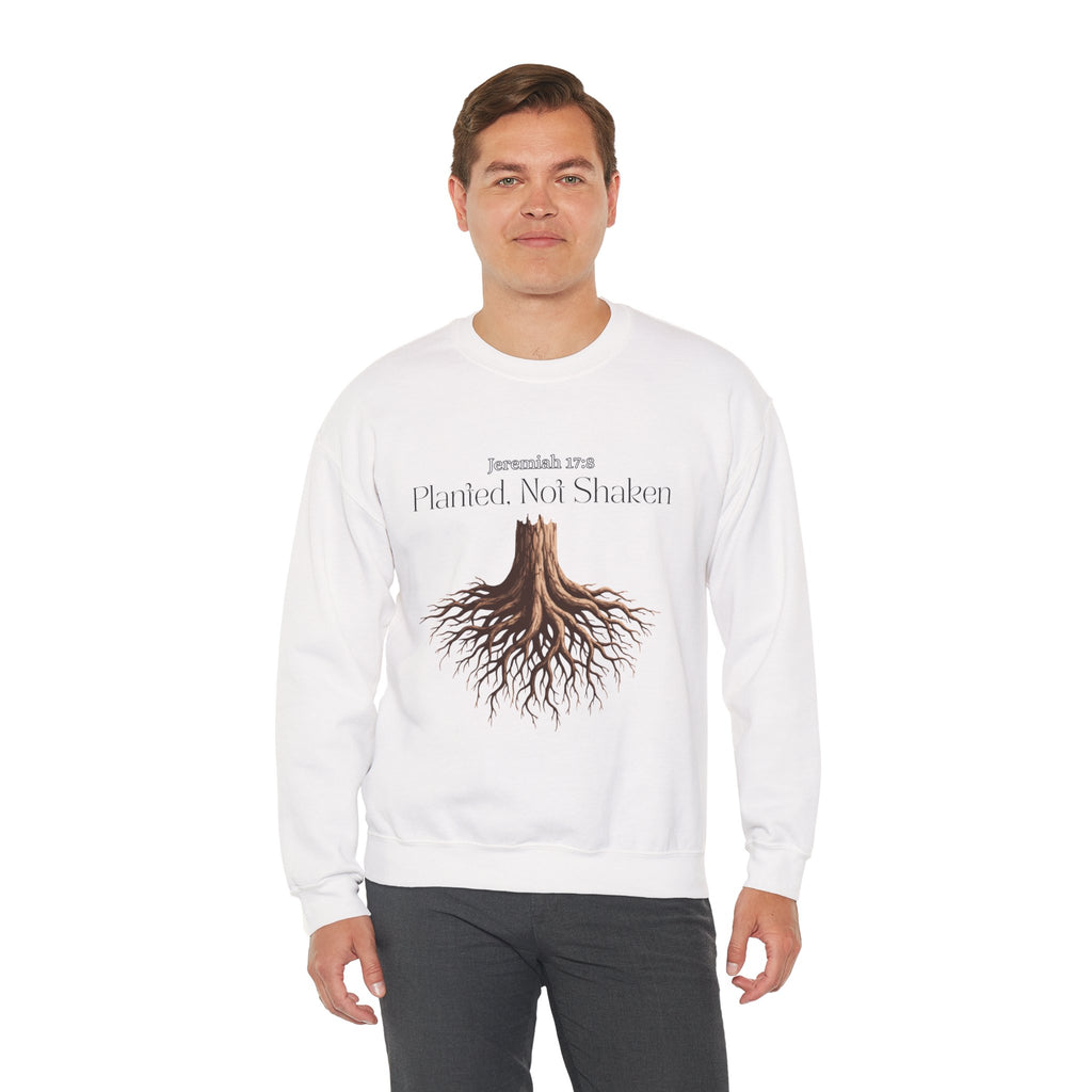 Planted Not Shaken Crewneck Sweatshirt