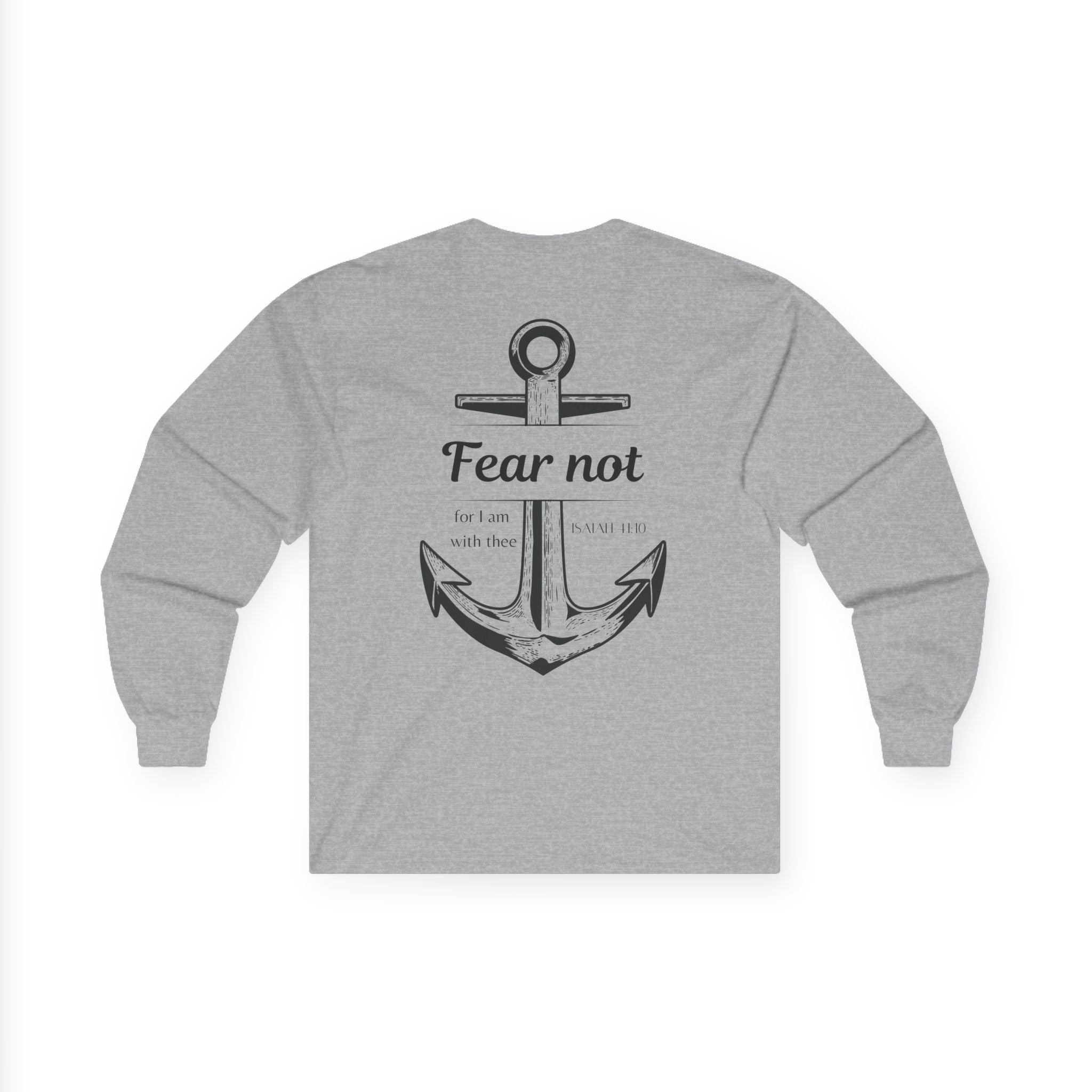 Fear Not Unisex Long sleeve