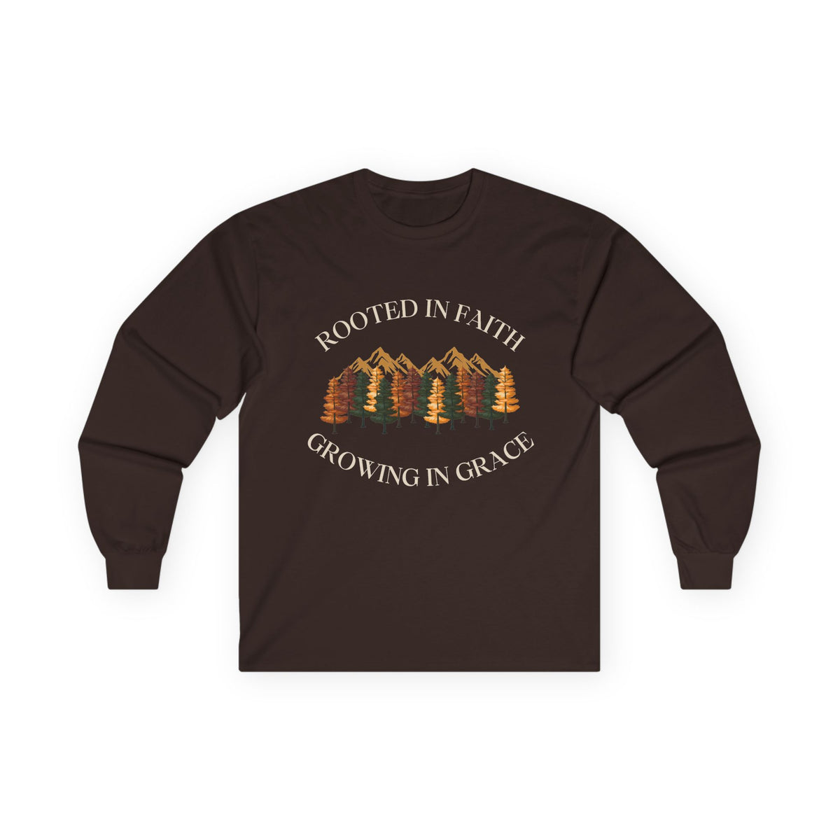 Rooted In Faith Long sleeve