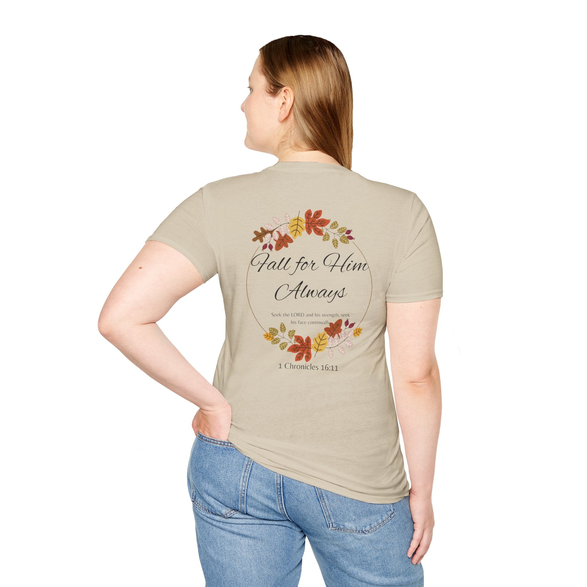 Fall for Him Always Unisex T-shirt