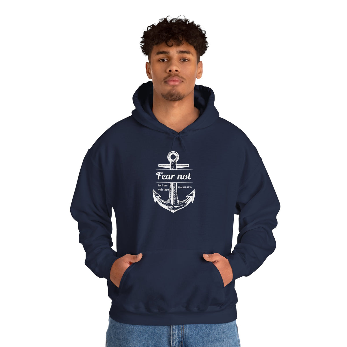 Fear Not Hoodie