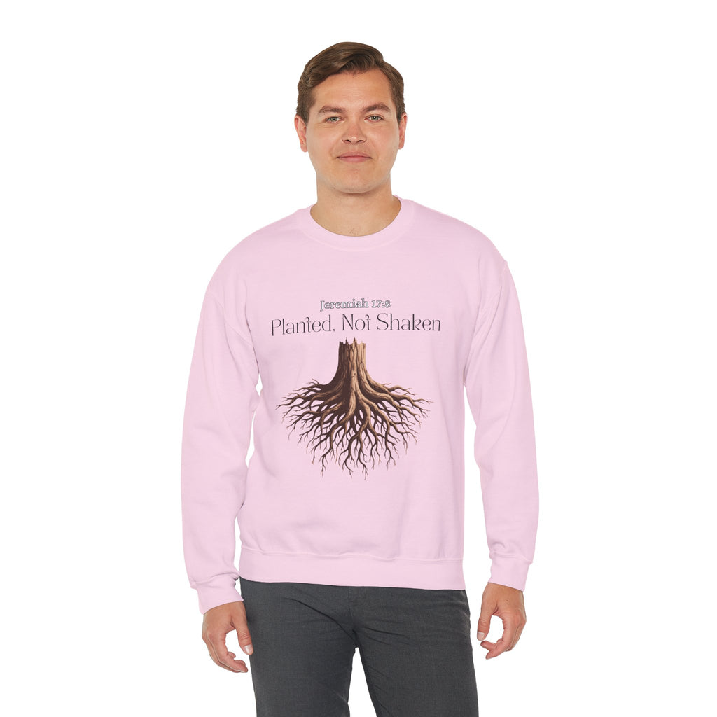 Planted Not Shaken Crewneck Sweatshirt