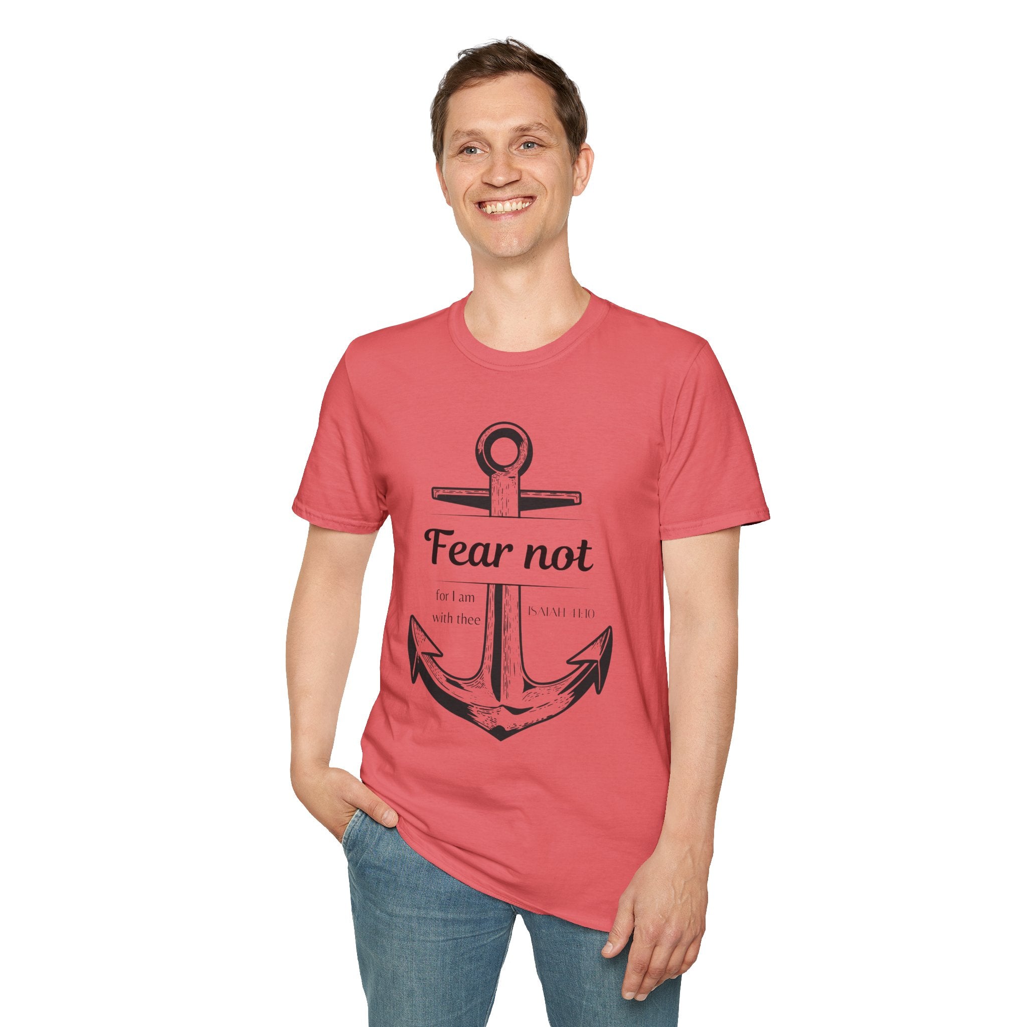 Fear Not Unisex T-shirt