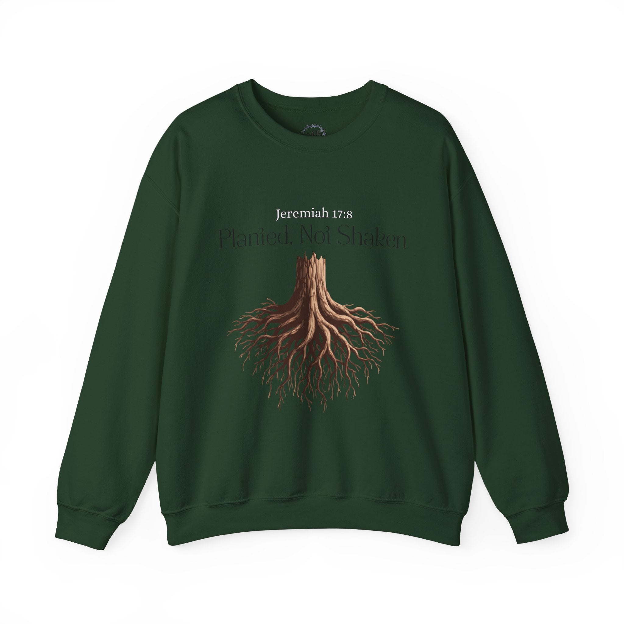 Planted Not Shaken Crewneck Sweatshirt