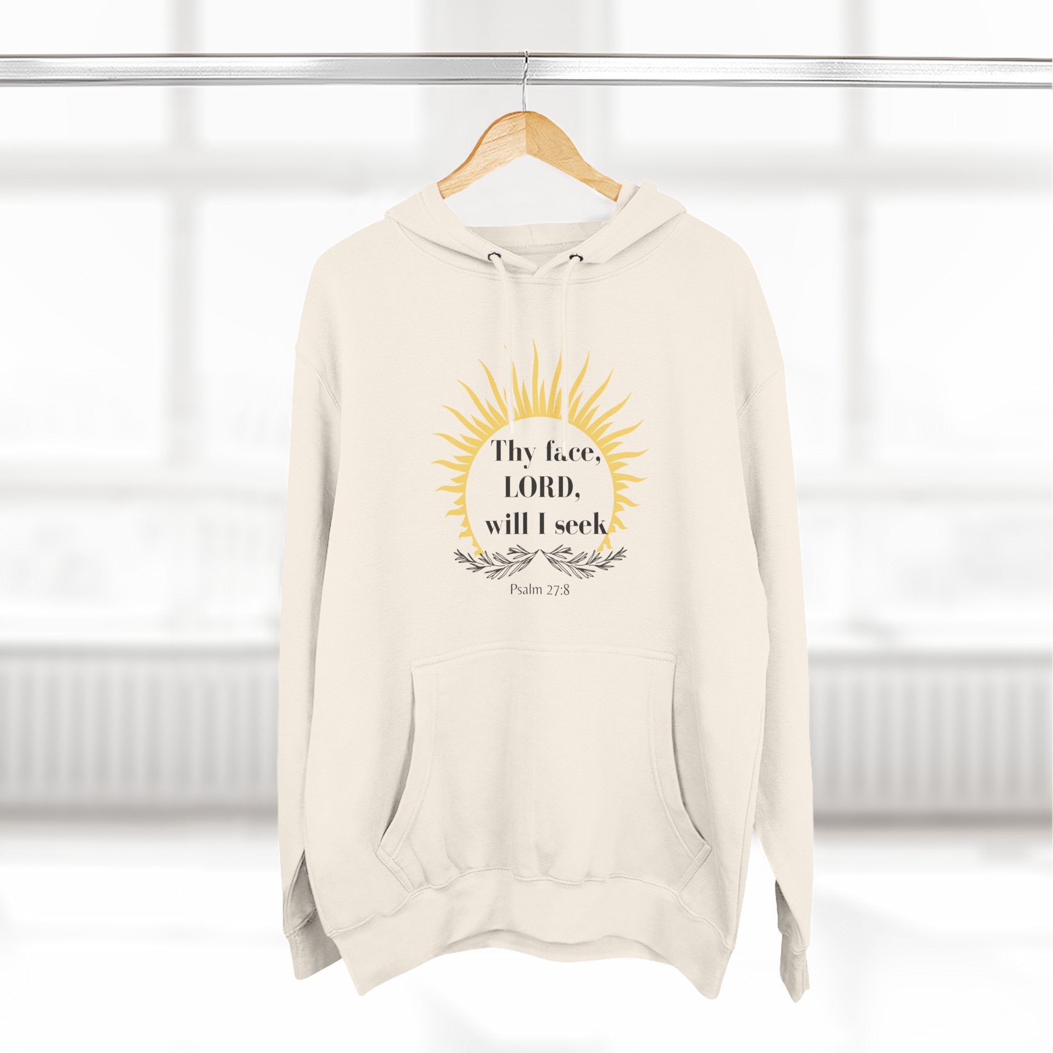 Seek His Face Hoodie